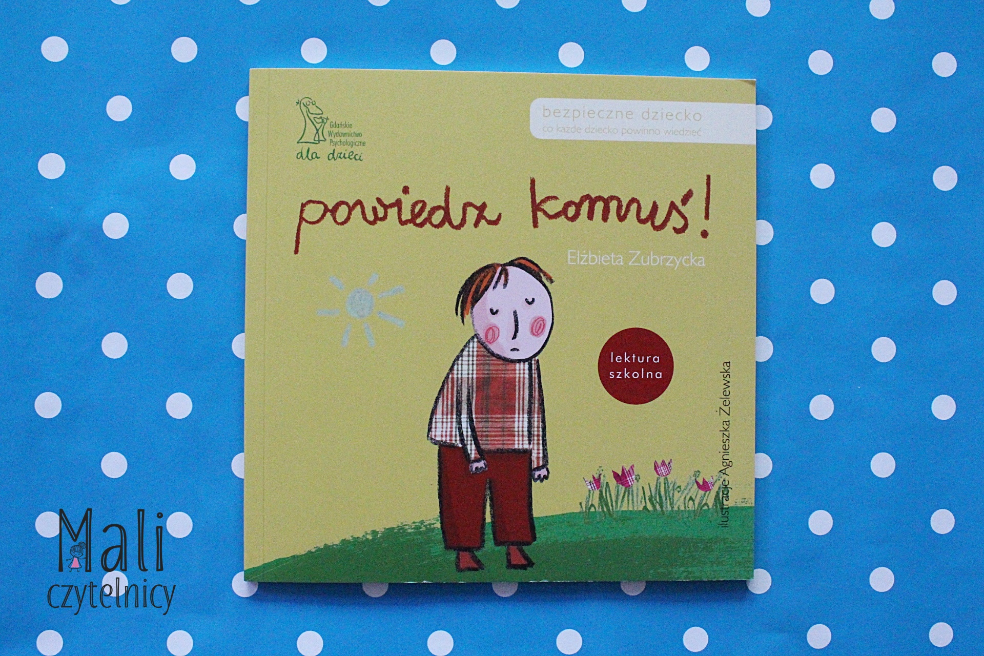 Powiedz komuś!