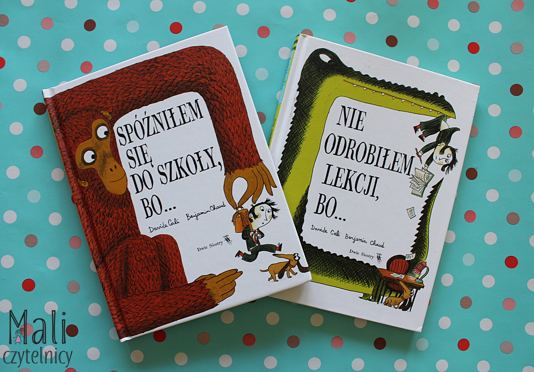 Nie odrobiłem lekcji, bo… / Spóźniłem się do szkoły, bo…