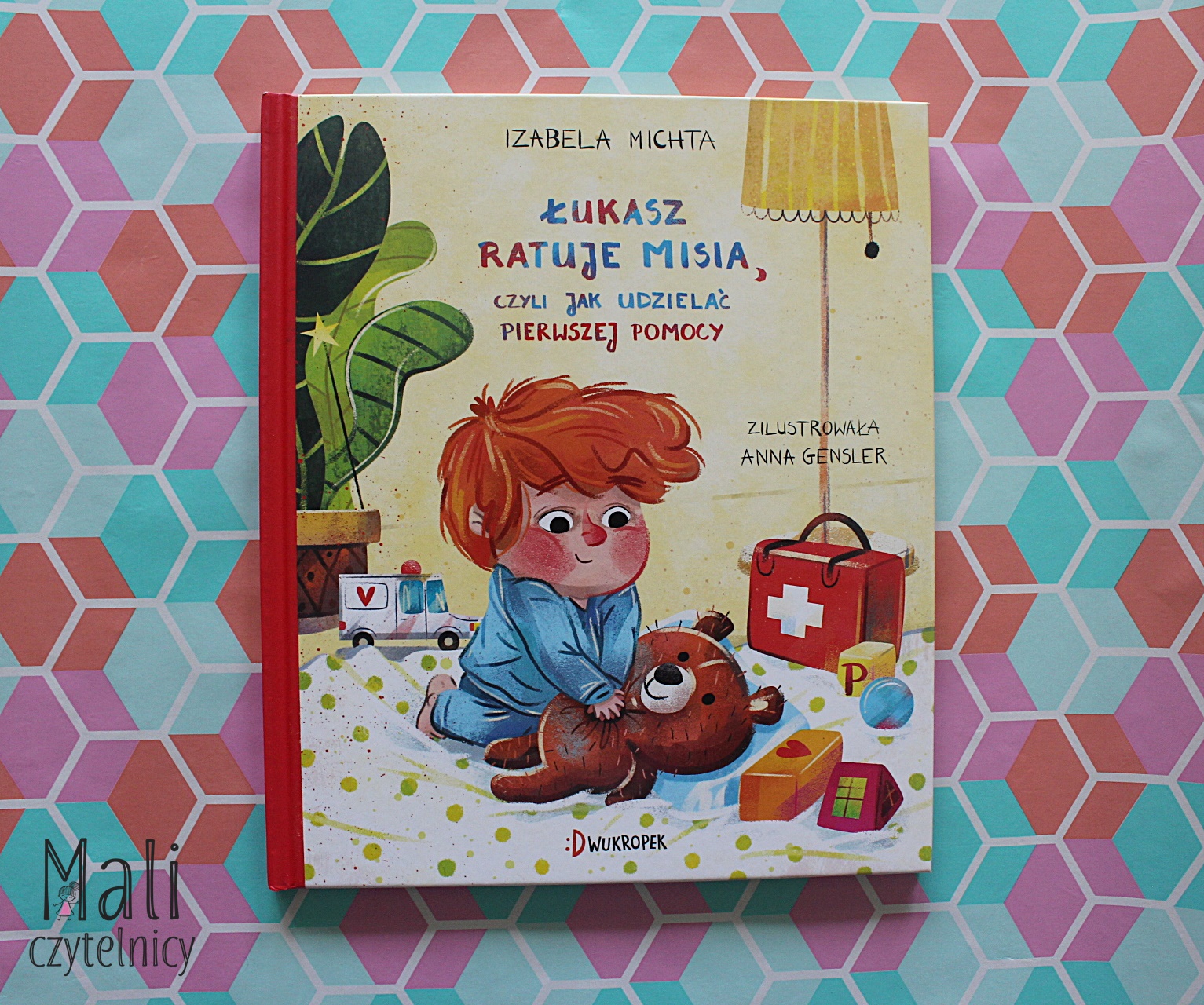 Łukasz ratuje misia, czyli jak udzielać pierwszej pomocy