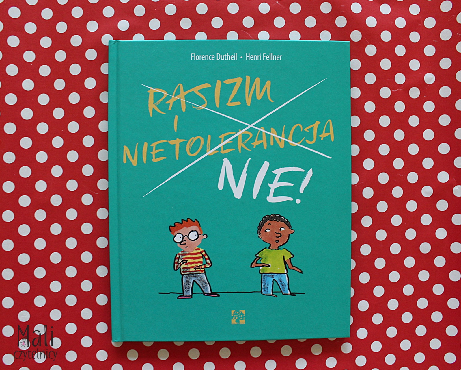 Rasizm i tolerancja. NIE!
