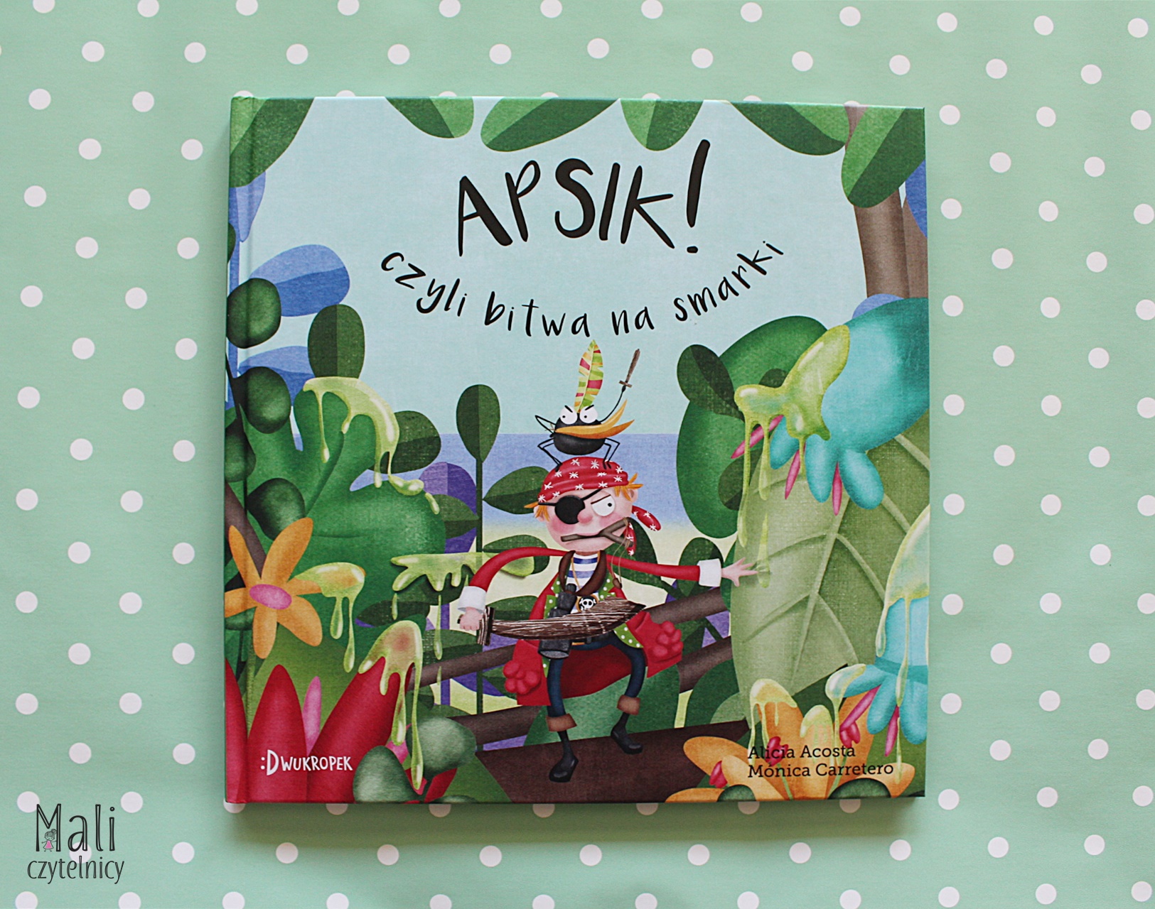 Apsik! czyli bitwa o smarki