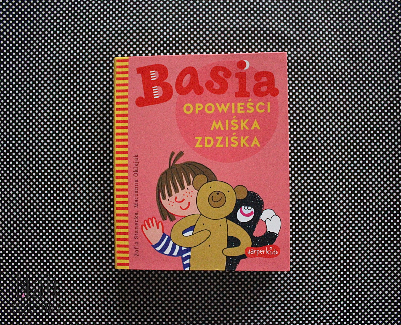 Basia. Opowieści Miśka Zdziśka