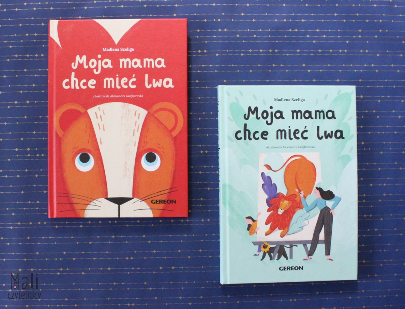 Moja mama chce mieć lwa