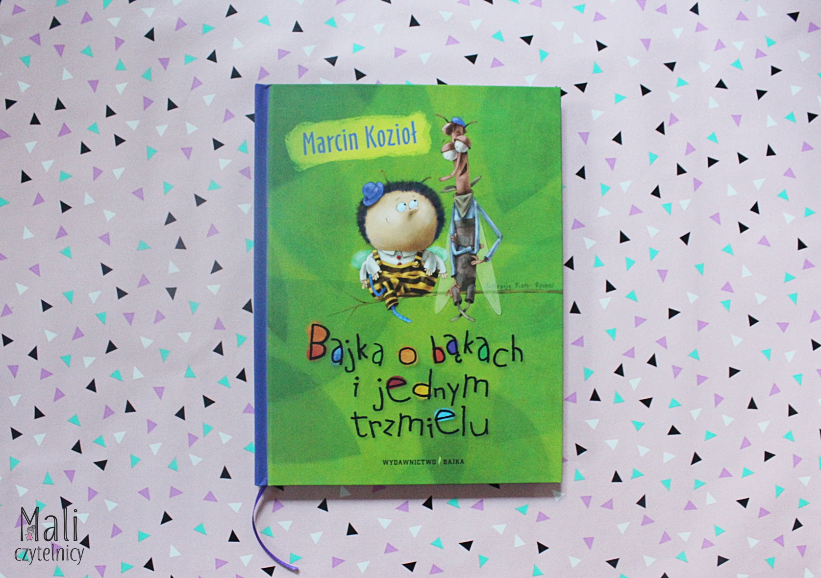 Bajka o bąkach i jednym trzmielu