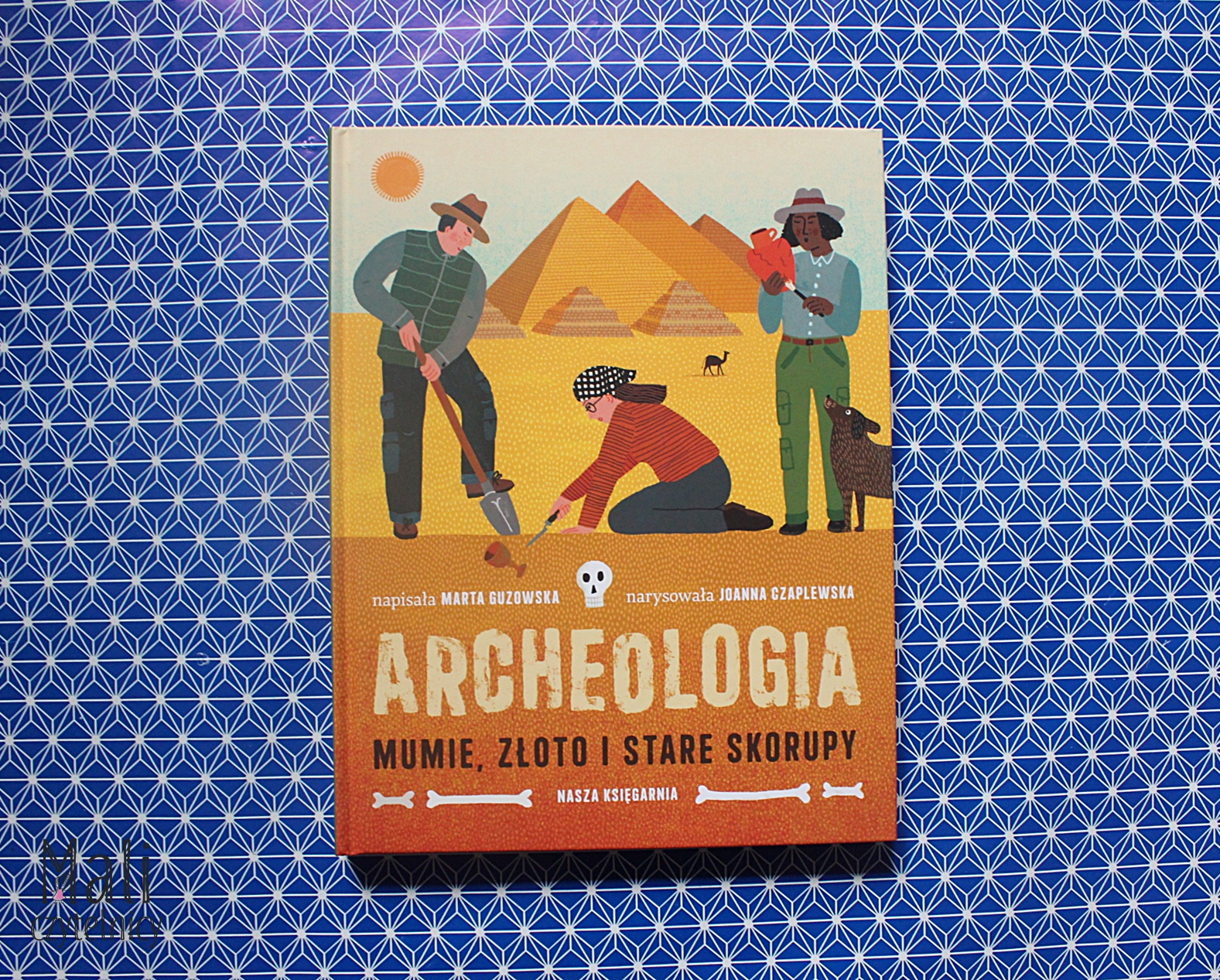 Archeologia. Mumie, złoto i stare skorupy