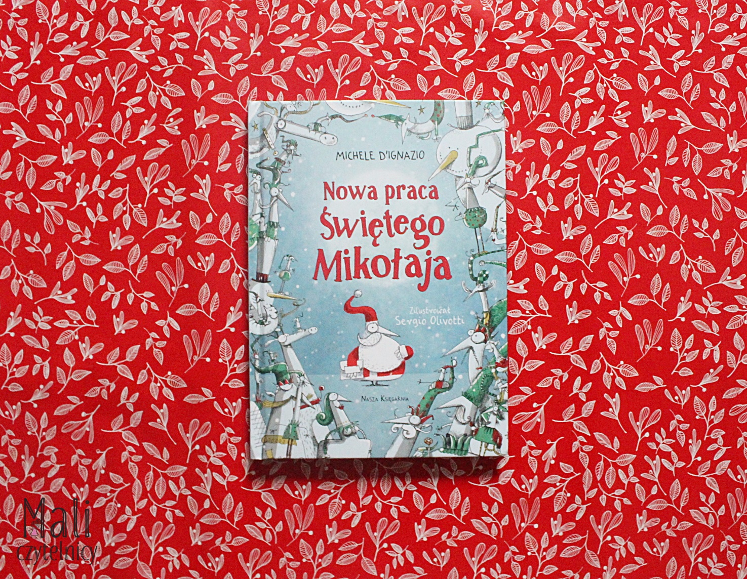 Nowa praca Świętego Mikołaja