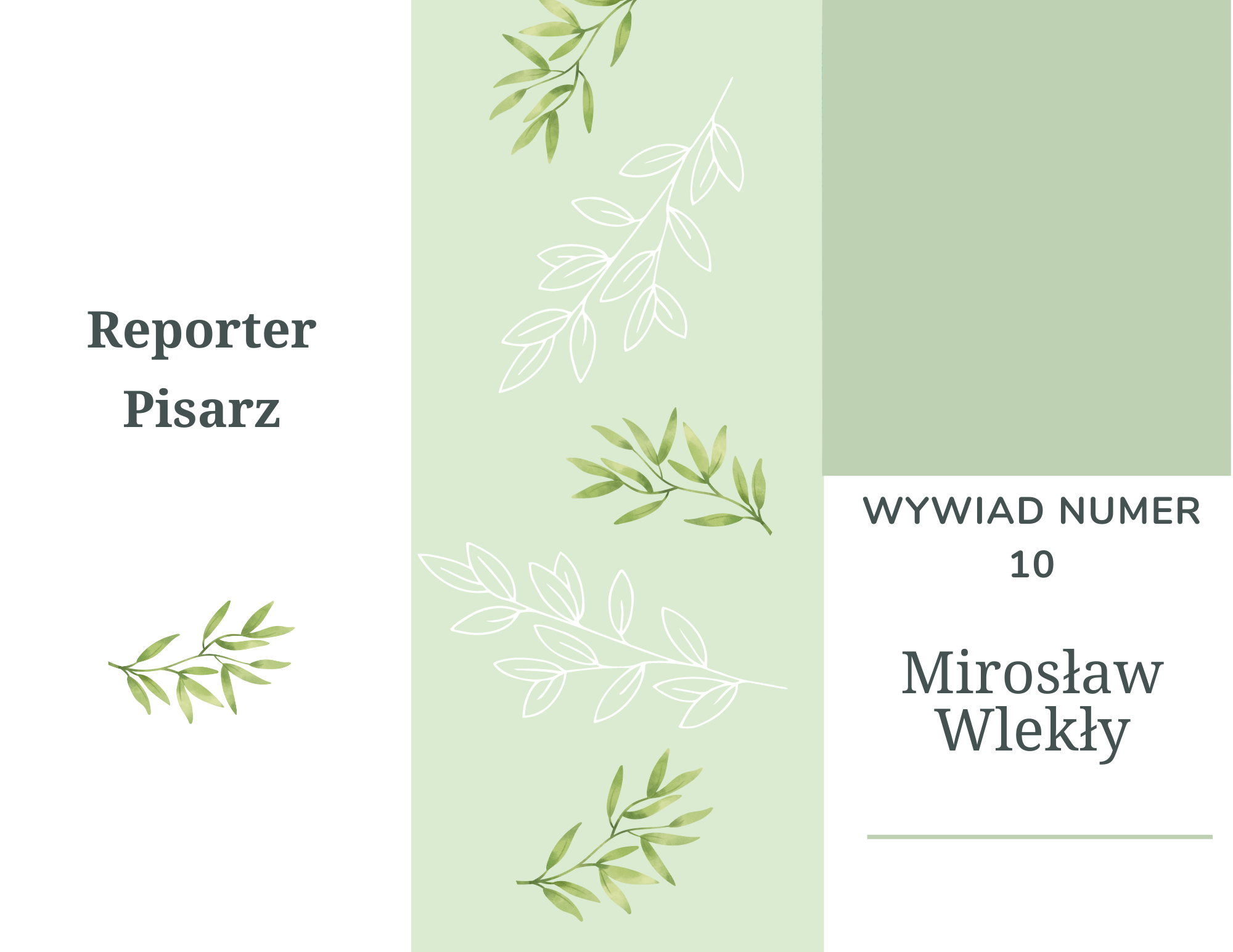 Wywiad z Mirosławem Wlekłym