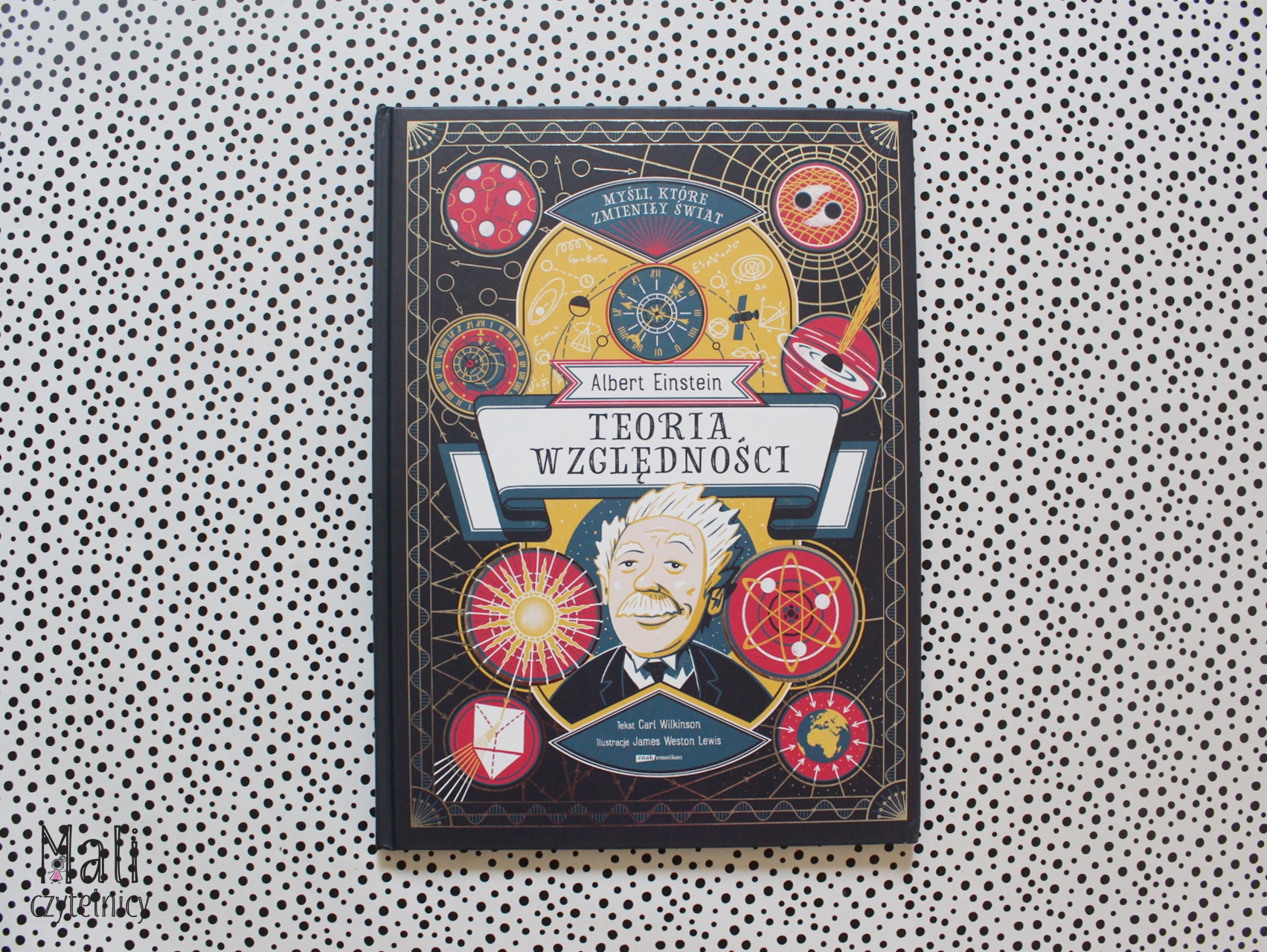 Myśli, które zmieniły świat. Albert Einstein. Teoria względności