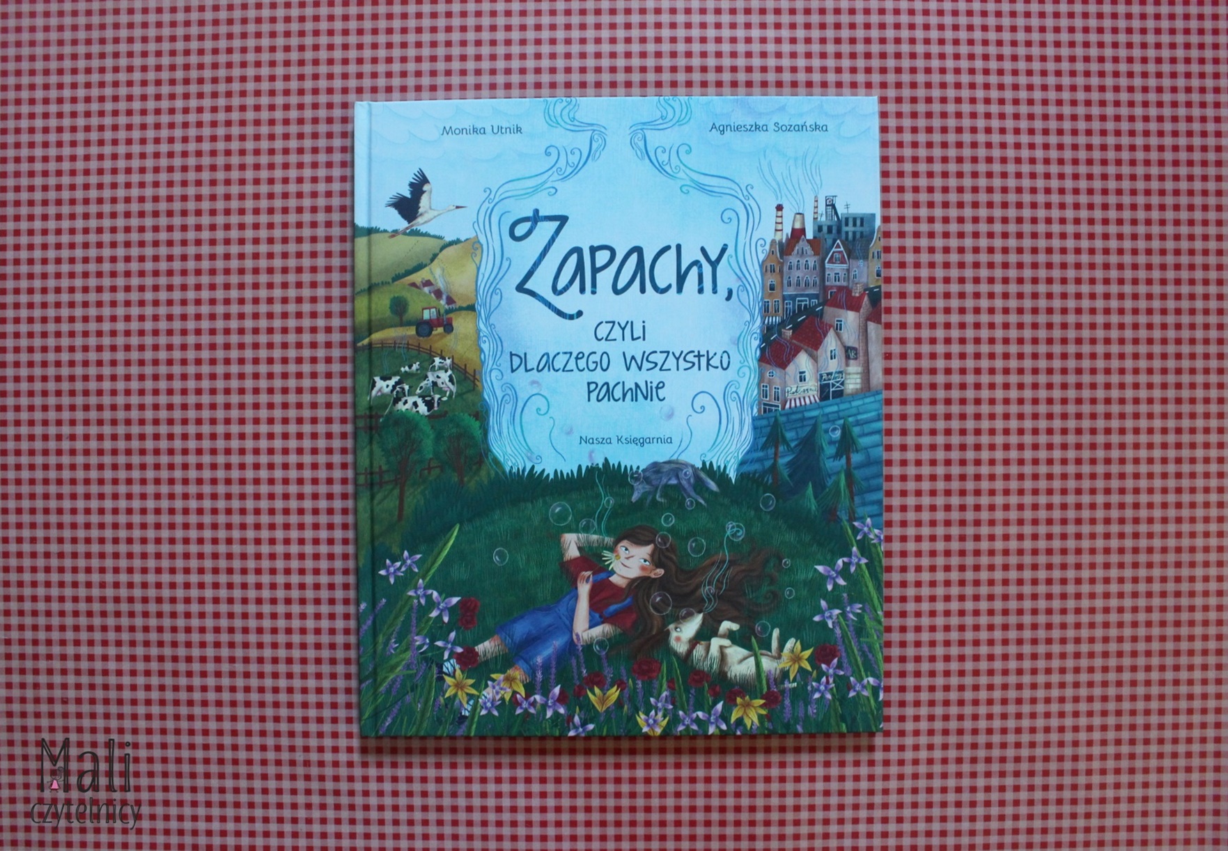 Zapachy, czyli dlaczego wszystko pachnie
