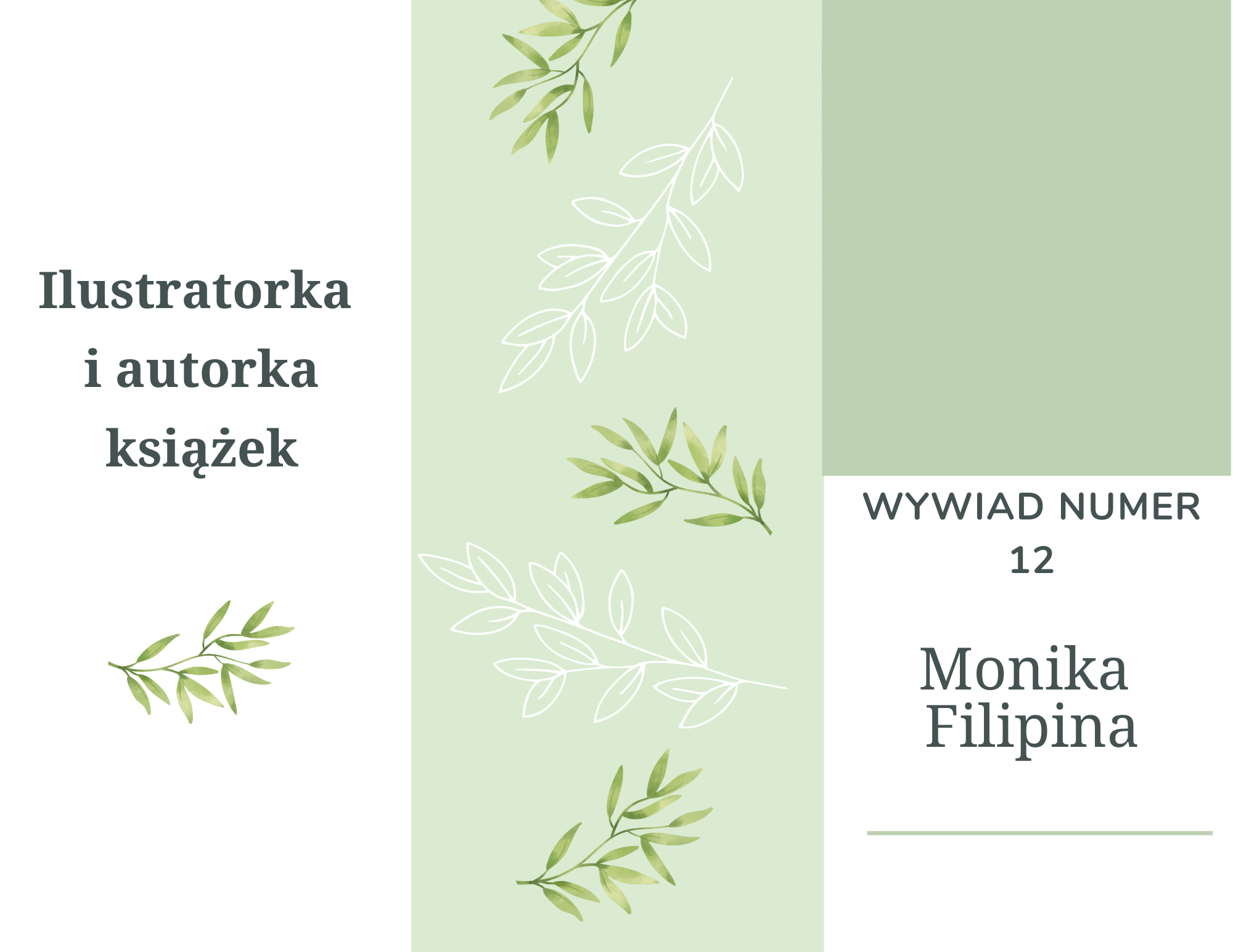 Wywiad z Moniką Filipiną