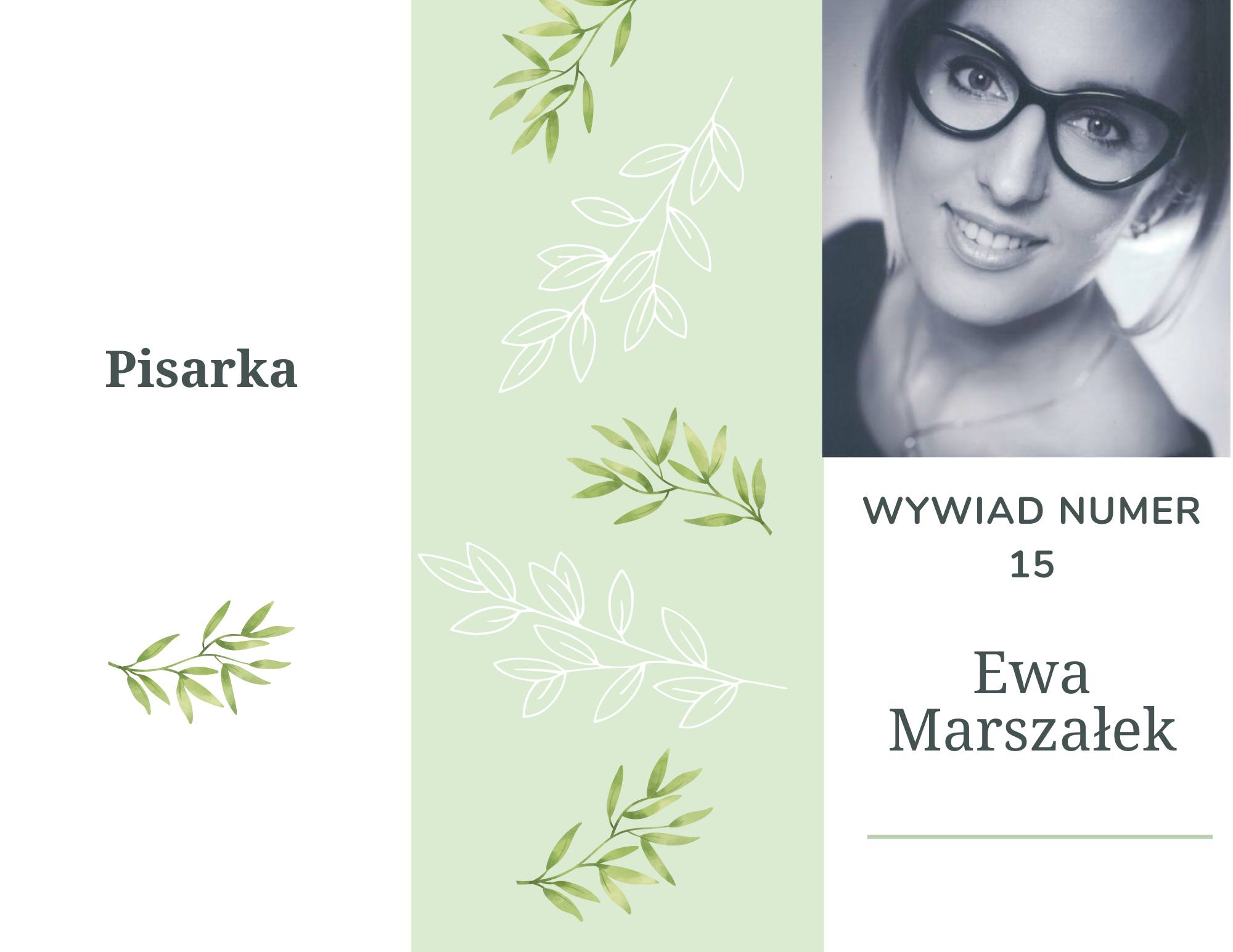 Wywiad z Ewą Marszałek