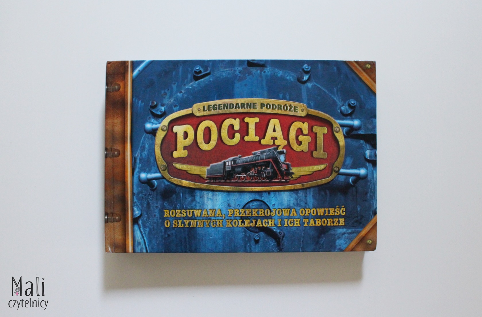 Legendarne podróże. Pociągi