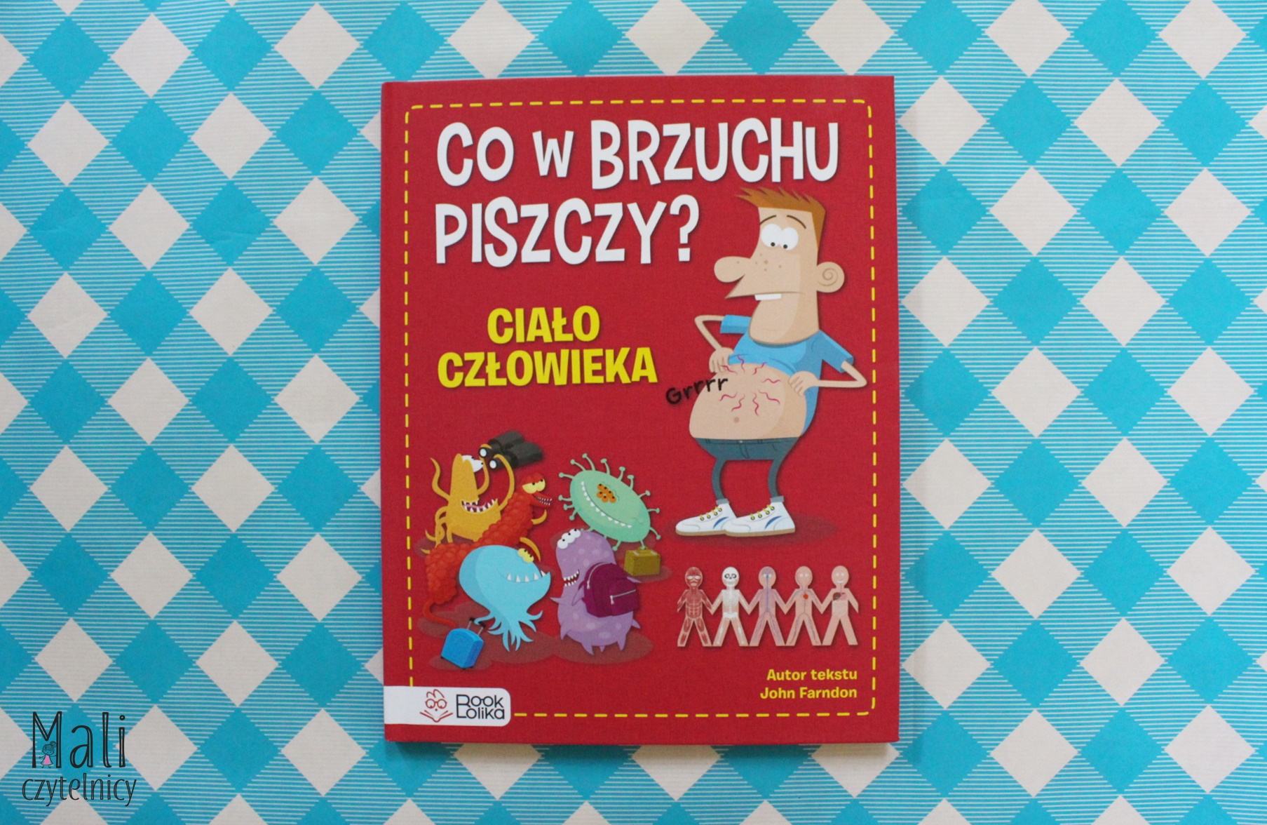 Co w brzuchu piszczy? Ciało człowieka – Patronat