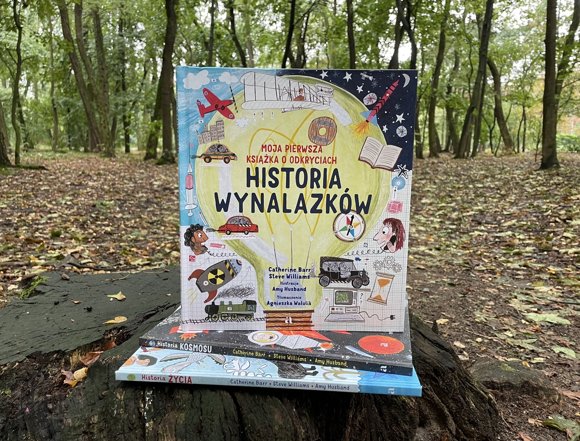 Historia wynalazków. Moja pierwsza książka o odkryciach