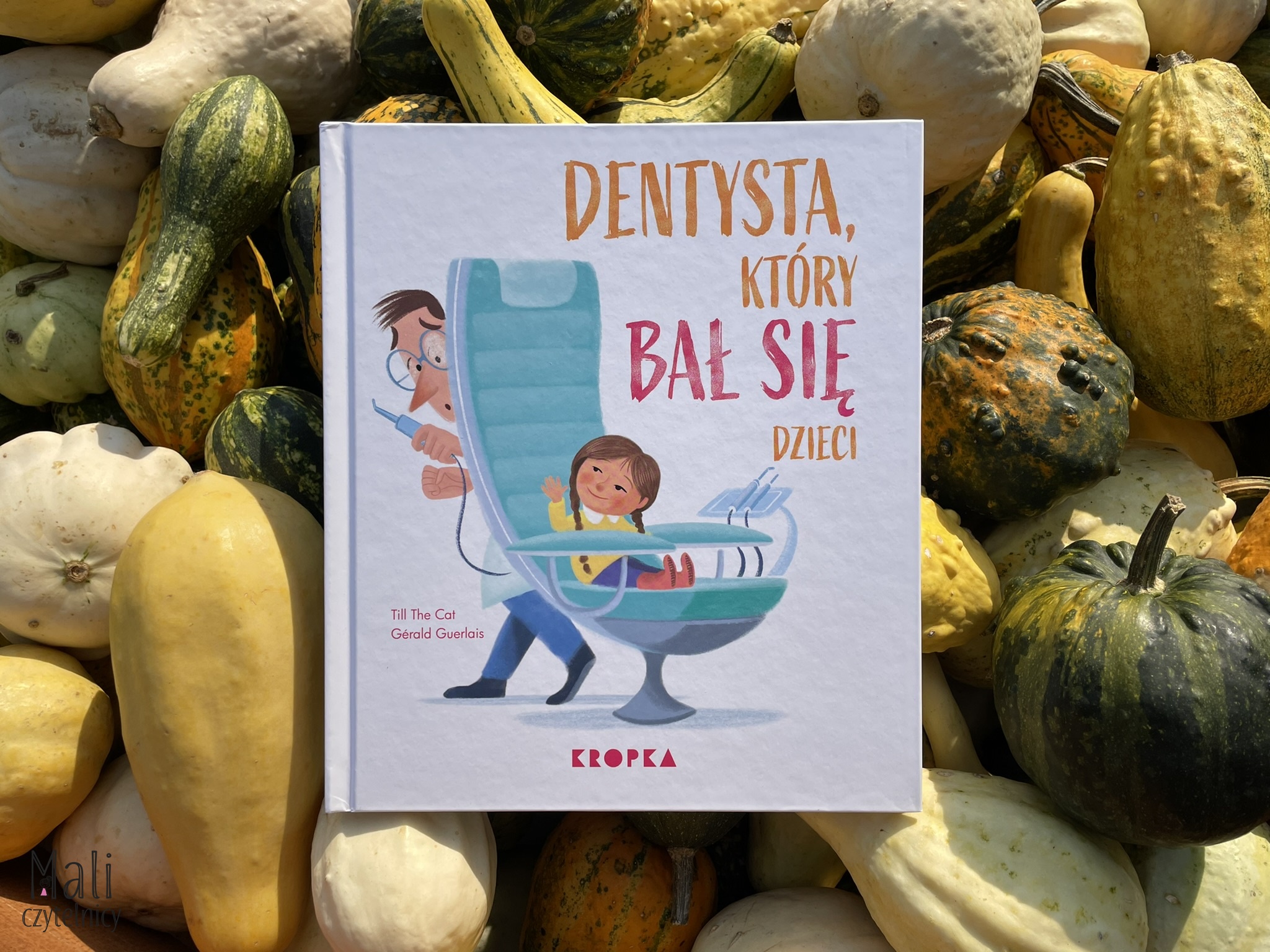 Dentysta, który bał się dzieci