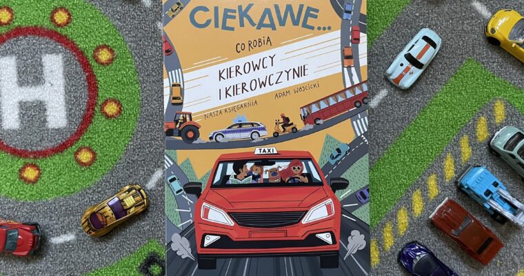 Co robią kierowcy i kierowczynie