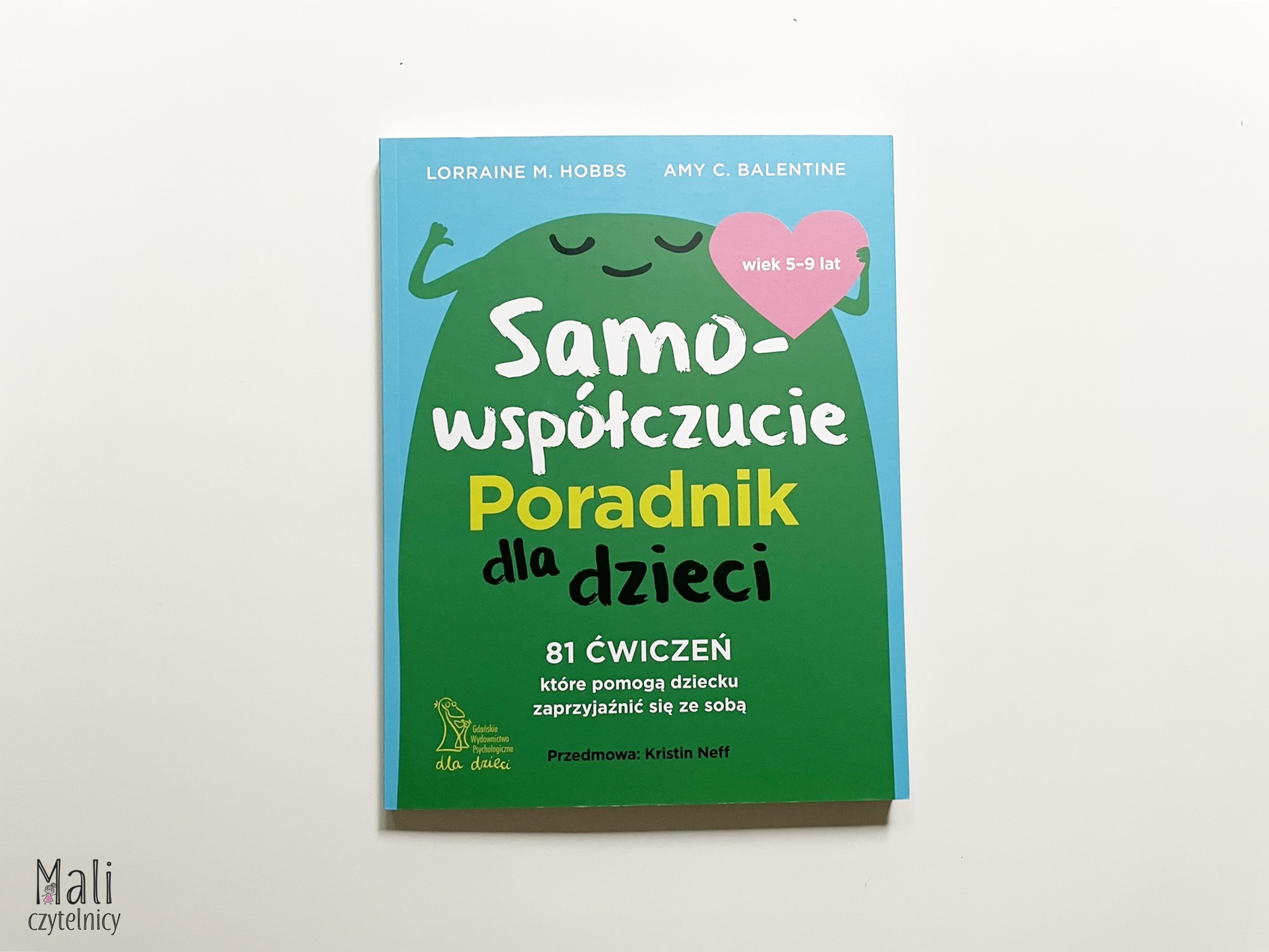 Samowspółczucie. Poradnik dla dzieci