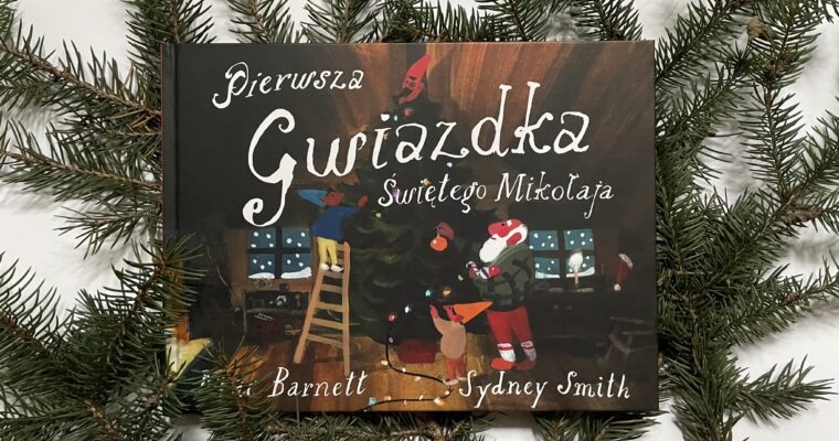 Pierwsza Gwiazdka Świętego Mikołaja