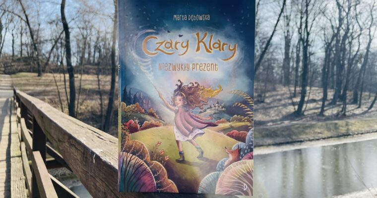 Niezwykły prezent. Czary Klary – Patronat