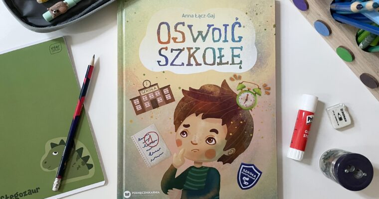 Oswoić szkołę